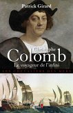 Christophe Colomb Le Voyageur de l'infini (eBook, ePUB)