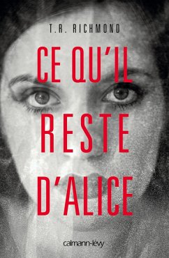 Ce qu'il reste d'Alice (eBook, ePUB) Cover Ce qu'il reste d'Alice (eBook, ePUB)