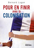 Pour en finir avec la colonisation (eBook, ePUB)