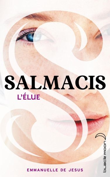 Salmacis 1 - L'élue (eBook, ePUB)