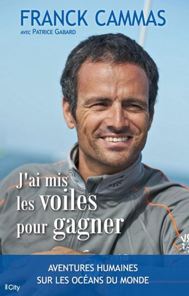 J'ai mis les voiles pour gagner (eBook, ePUB)