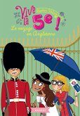 Vive la 5e ! Le voyage en Angleterre (eBook, ePUB)