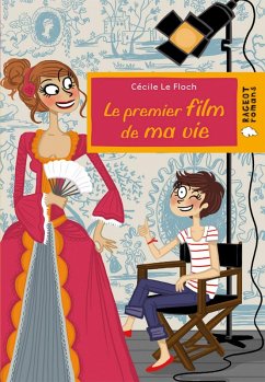 Le premier film de ma vie (eBook, ePUB) - Le Floch, Cécile