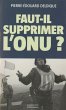 Faut-il supprimer l'ONU ? (eBook, ePUB) - Bild 1
