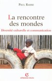 La rencontre des mondes (eBook, ePUB)
