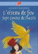 L'oiseau de feu - Sept contes de Russie... - Bild 1