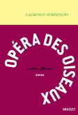 Opéra des oiseaux (eBook, ePUB)