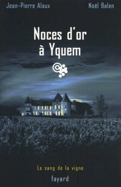 Cover Noces d'or à Yquem (eBook, ePUB)