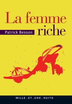 La femme riche (eBook, ePUB) - Besson, Patrick