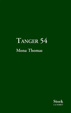 Tanger 54 (eBook, ePUB) - Thomas, Mona