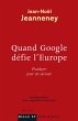 Quand Google défie l'Europe (eBook,... - Bild 1
