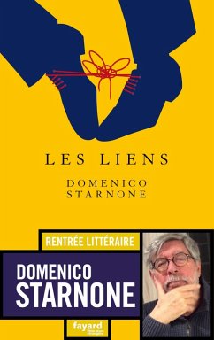 Les Liens (eBook, ePUB) - Starnone, Domenico