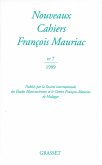 Nouveaux Cahiers François Mauriac n°07 (eBook, ePUB) Nouveaux Cahiers François Mauriac n°07 (eBook, ePUB)