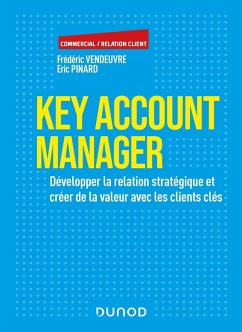 Key Account Manager (eBook, ePUB) - Vendeuvre, Frédéric