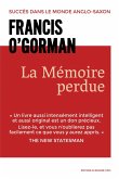 La mémoire perdue (eBook, ePUB)