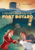 7 heures pour sauver Fort Boyard (eBook, ePUB)