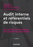 Audit interne et référentiels de risques - 3e éd. (eBook, ePUB) Audit interne et référentiels de risques - 3e éd. (eBook, ePUB)