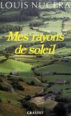 Mes rayons de soleil (eBook, ePUB)