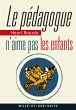 Le Pédagogue n'aime pas les enfants... - Bild 1