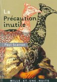 La Précaution inutile (eBook, ePUB)