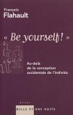''Be yourself !'' (eBook, ePUB)