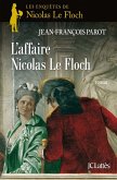L'affaire Nicolas Le Floch : N°4 (eBook, ePUB) L'affaire Nicolas Le Floch : N°4 (eBook, ePUB)