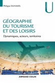 Géographie du tourisme et des loisirs (eBook, ePUB)