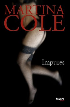 Impures (eBook, ePUB) - Cole, Martina