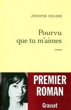 Pourvu que tu m'aimes (eBook, ePUB) - Kouassi, Jennifer