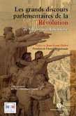 Les grands discours parlementaires de la Révolution (eBook, ePUB)