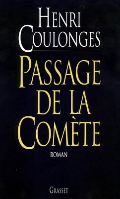 Passage de la comète (eBook, ePUB) - Coulonges, Henri