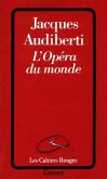 L'opéra du monde (eBook, ePUB)