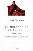 La mélancolie du pouvoir (eBook, ePUB) La mélancolie du pouvoir (eBook, ePUB)