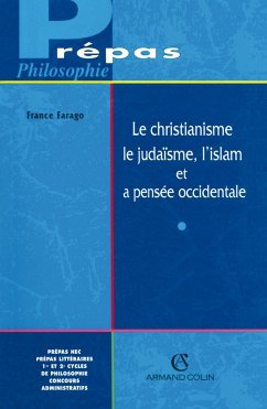 Le christianisme, le judaïsme, l'islam et la pensée occidentale (eBook, ePUB) - Farago, France