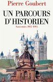 Un parcours d'historien (eBook, ePUB) Un parcours d'historien (eBook, ePUB)