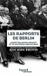 Les rapports de Berlin (eBook, ePUB) - Bild 1