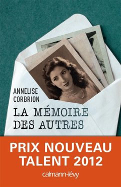 La Mémoire des autres (eBook, ePUB) - Corbrion, Annelise