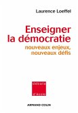 Enseigner la démocratie (eBook, ePUB) Enseigner la démocratie (eBook, ePUB)