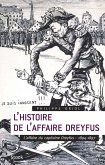 L'Histoire de l'Affaire Dreyfus T.1 (eBook, ePUB) L'Histoire de l'Affaire Dreyfus T.1 (eBook, ePUB)
