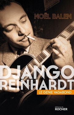 Django Reinhardt (eBook, ePUB) - Balen, Noël