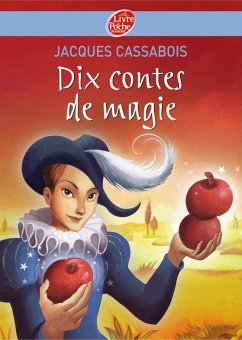 Dix contes de magie (eBook, ePUB) - Cassabois, Jacques