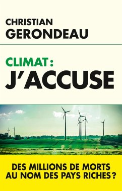 Climat, j'accuse (eBook, ePUB) - Gerondeau, Christian