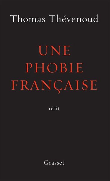 Une phobie française (eBook, ePUB) Une phobie française (eBook, ePUB)