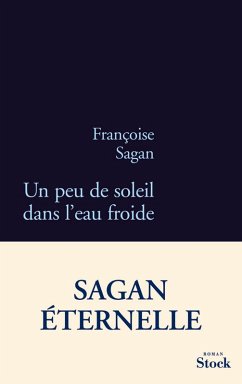 Un peu de soleil dans l'eau froide (eBook, ePUB) - Sagan, Françoise