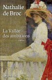 La Vallée des ambitions (eBook, ePUB)