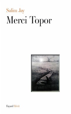 Merci Roland Topor (eBook, ePUB) - Jay, Salim Merci Roland Topor (eBook, ePUB) - Jay, Salim