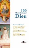 100 questions sur Dieu (eBook, ePUB) 100 questions sur Dieu (eBook, ePUB)