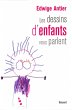 Les dessins d'enfants vous parlent... - Bild 1