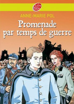 Promenade par temps de guerre (eBook, ePUB) - Pol, Anne-Marie