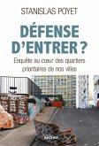 Défense d'entrer ? (eBook, ePUB)